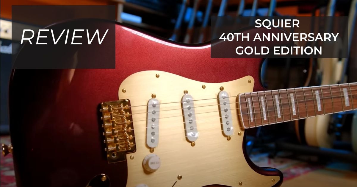 La chitarra Squier Stratocaster più costosa? La 40th Anniversary