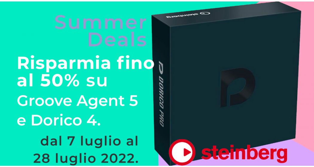 Steinberg Summer Sale! Non perdere le promozioni su Dorico 4 e Groove Agent 5