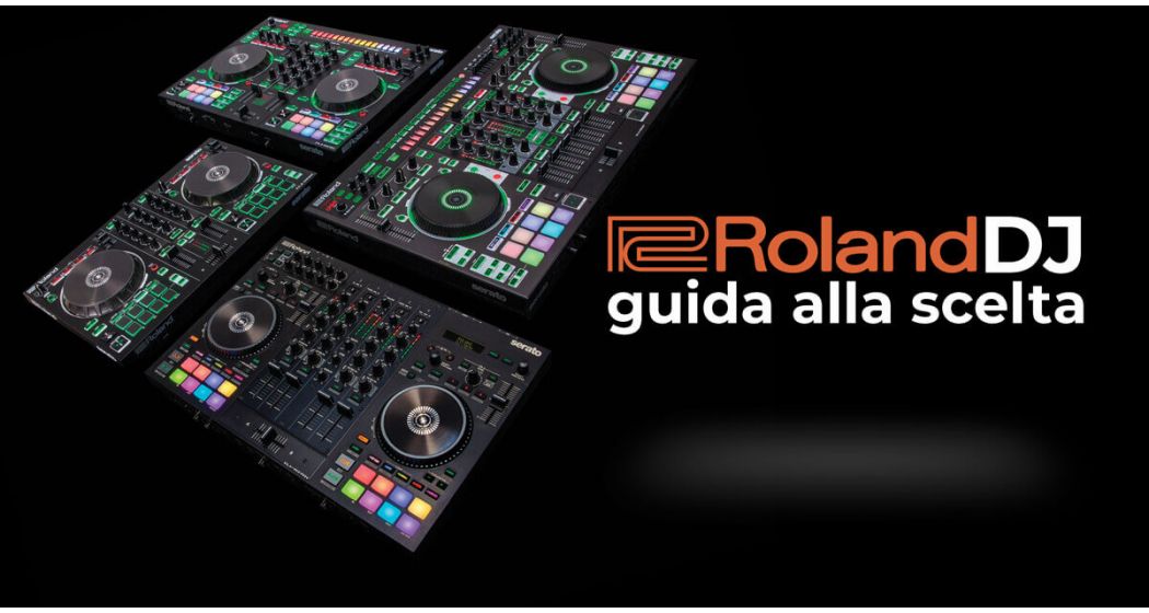 Roland DJ Controller DJ202, DJ505, DJ707, DJ808: Guida alla scelta della console DJ perfetta.