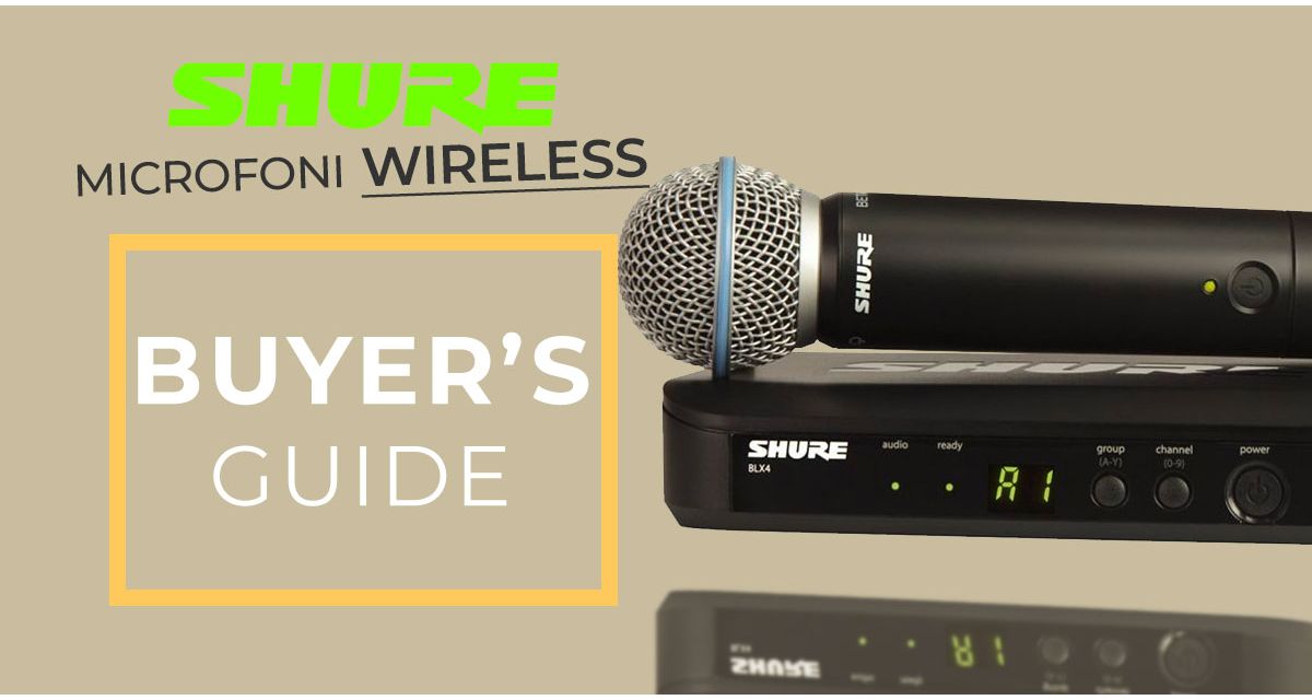 I 2 Microfoni senza fili Shure: wireless Shure beta 58 e lo Shure SM58