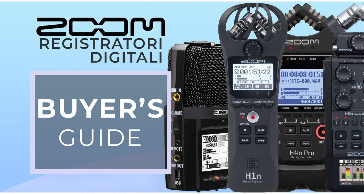 I migliori modelli dei registratori digitali Zoom: H1, H2, H4, H5, H6
