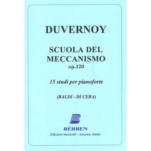 BERBEN Duvernoy - SCUOLA DEL MECCANISMO OP.120
