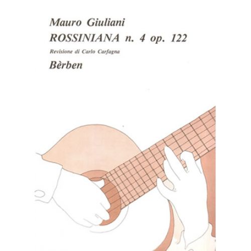BÉRBEN Mauro Giuliani - ROSSINIANA N. 4 Op. 122