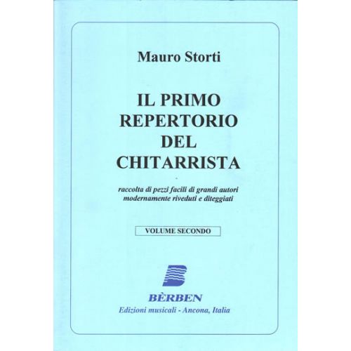 BÉRBEN Storti, Mauro - IL PRIMO REPERTORIO DEL CHITARRISTA -Vol.