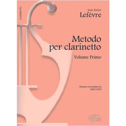 CARISCH Lefèvre, Jean Xavier - METODO Per CLARINETTO, Volume 1