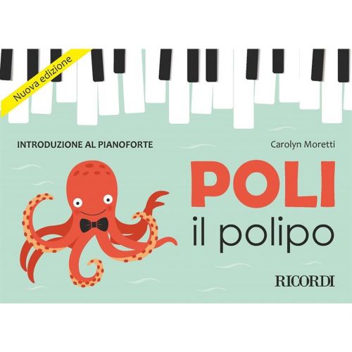 1 Carolyn Moretti Ricordi Poli il Polipo Introduzione al Pianoforte