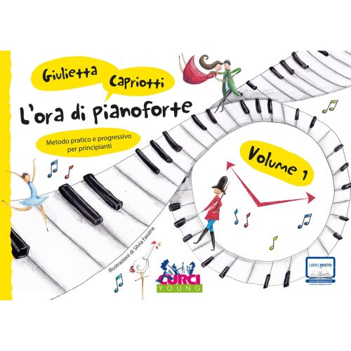 Curci Young L'Ora di Pianoforte Volume 1 - Metodo Pratico e Progressivo per Principianti