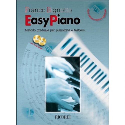 1 F. Bignotto Ricordi Easy Piano Metodo Graduale Pianoforte e Tastiere