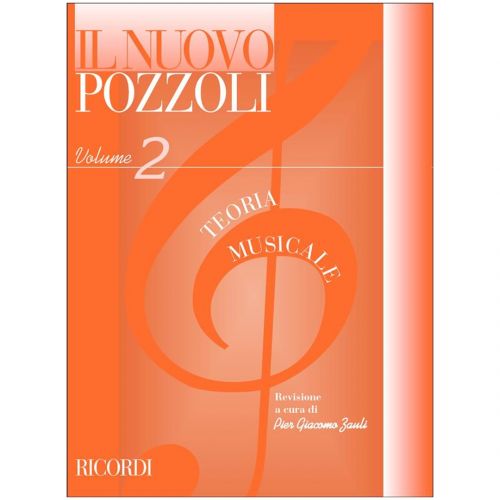 Ricordi Il Nuovo Pozzoli: Teoria Musicale Volume 2