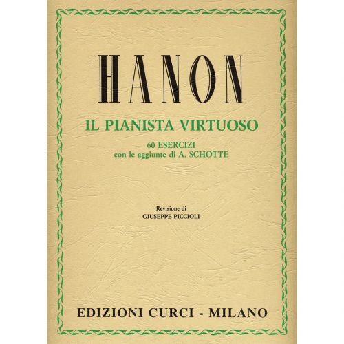 Edizioni Curci C. L. Hanon Il Pianista Virtuoso