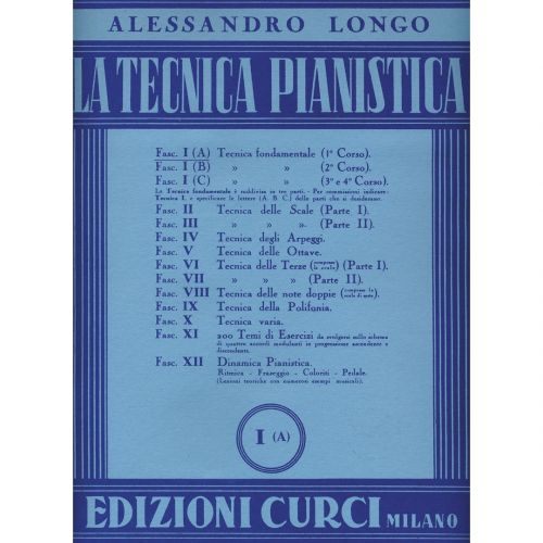 Edizioni Curci A. Longo La Tecnica Pianistica Fascicolo 1 Parte A