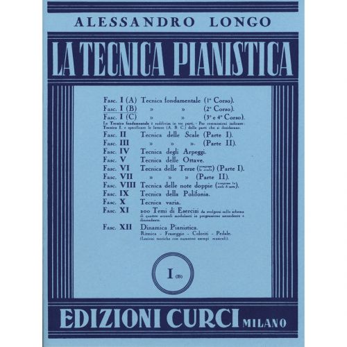 Edizioni Curci A. Longo La Tecnica Pianistica Fascicolo I Parte B