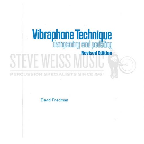 David Friedman Vibraphone Technique, Dampening and Pedaling