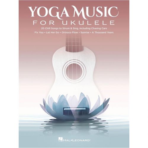 Hal Leonard Yoga Music for Ukulele