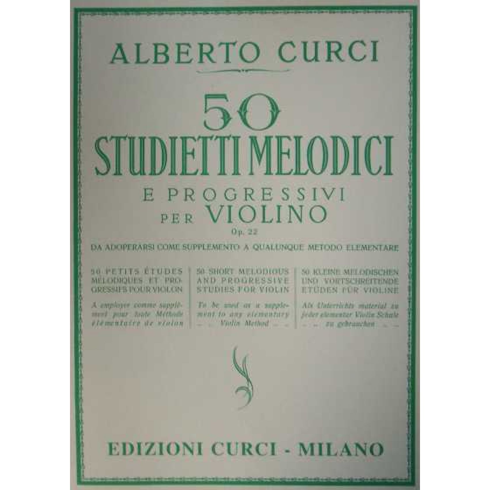 Curci 50 Studietti Melodici e Progressivi per Violino Op. 22