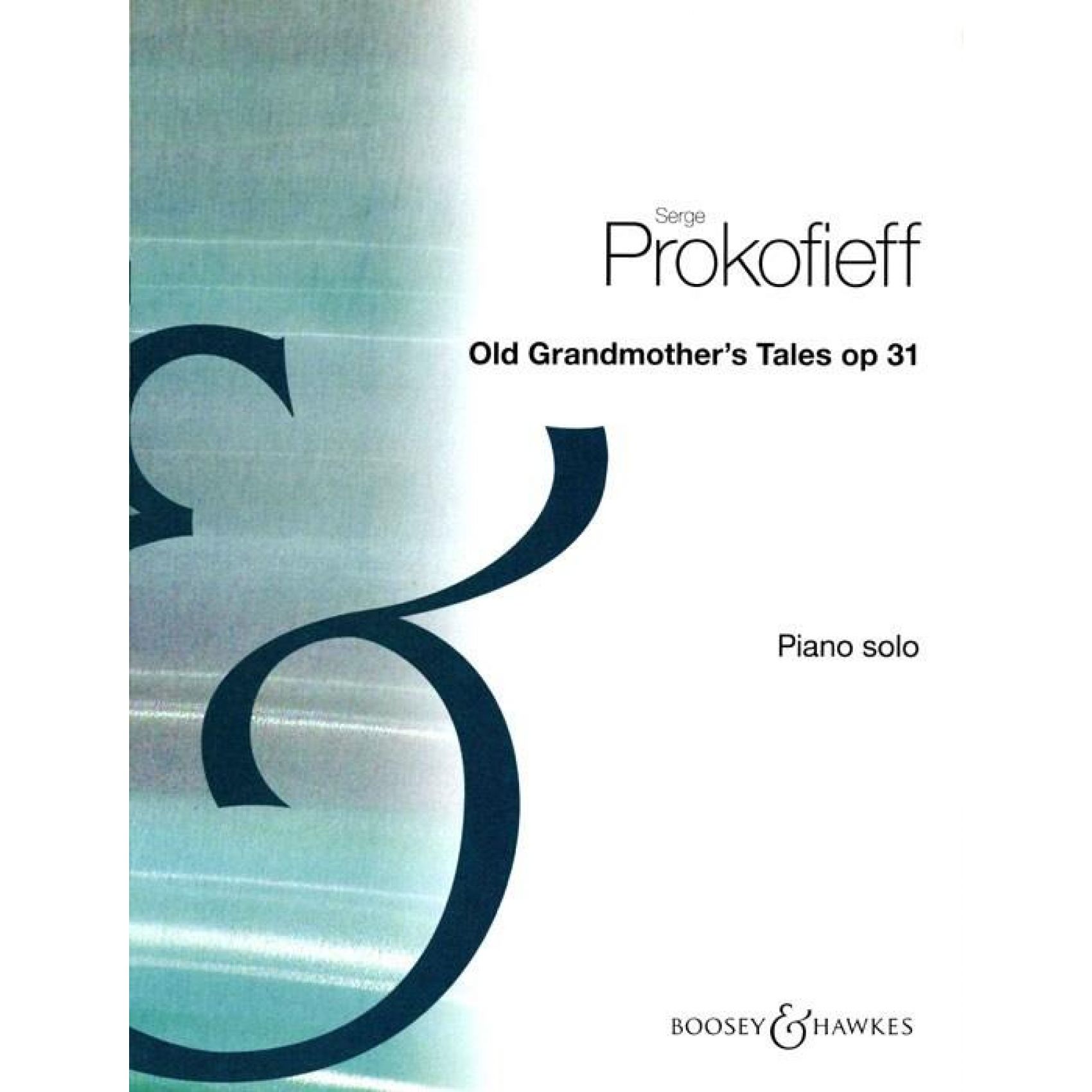 Boosey and Hawkes Prokofiev Old Grandmothers Tales Op.31