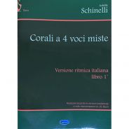 Carisch A. Schinelli Corali a 4 Voci Miste Libro I