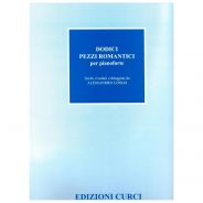 Edizioni Curci A. Longo 12 Pezzi Romantici per Pianoforte
