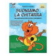 Carisch Fabbri Roberto Suoniamo La Chitarra, Volume 1 (+CD)