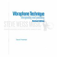 David Friedman Vibraphone Technique, Dampening and Pedaling