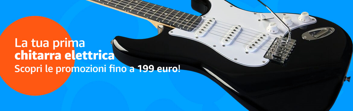 Chitarre Elettriche in promozione fino a 199 euro 